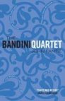 The Bandini Quartet