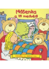 Mášenka a tři medvědi