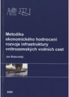 Metodika ekonomického hodnocení rozvoje infrastruktury vnitrozemských vodních cest