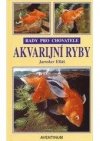 Akvarijní ryby