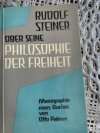 Rudolf Steiner über seine 'Philosophie der Freiheit'