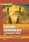 Krizová komunikace a komunikace rizika