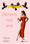 Diamanty nosí smrt