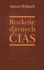 Rozkoše dávnych čias