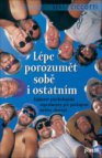 Lépe porozumět sobě i ostatním