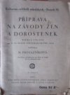 Příprava na závody žen a dorostenek při IX. sletu všesokolském 1932