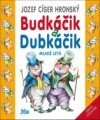 Budkáčik a Dubkáčik