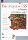 Eric Meyer o CSS - ovládněte kaskádové styly!