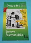 Šumava - Železnorudsko