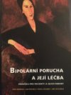 Bipolární porucha a její léčba