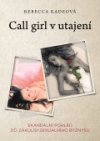 Call Girl v utajení