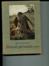 Dravá pernatá zver