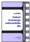 Zvuková dramaturgie audiovizuálního díla