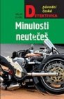 Minulosti neutečeš