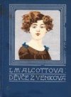 Děvče z venkova =