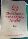 Zlatá kniha hospodyňky "Vitello".