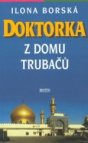 Doktorka z domu Trubačů