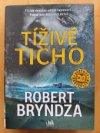Tíživé ticho