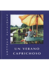 Un verano caprichoso