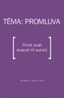 Téma: promluva 