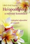 Ho´oponopono a rodinné konstelace