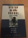 Vystup na svůj vrchol