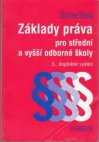 Základy práva pro střední a vyšší odborné školy