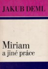 Miriam a jiné práce