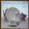 Porcelán kolem nás