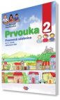 Prvouka 2 Pracovná učebnica pre 2. ročník základných škôl