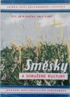 Směsky a sdružené kultury