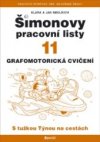 Šimonovy pracovní listy 11 - Grafomotorická cvičení