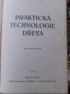 Praktická technologie dřeva