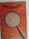 Maličkosti?