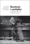 Kontext v pohybu