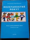 Bezstarostné roky?