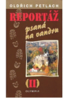 Reportáž psaná na vandru II