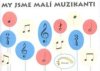 My jsme malí muzikanti