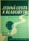 Jediná cesta k blahobytu