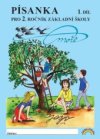 Písanka pro 2. ročník základní školy 1. díl