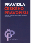 Pravidla českého pravopisu s Dodatkem Ministerstva školství, mládeže a tělovýchovy ČR