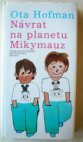 Návrat na planetu Mikymauz