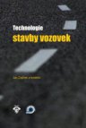 Technologie stavby vozovek