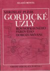 Gordické uzly rovnoprávného párového dorozumívání