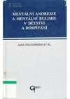 Mentální anorexie a mentální bulimie v dětství a dospívání