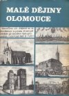 Malé dějiny Olomouce