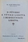 O původu a vývoji člověka i budoucnosti lidstva
