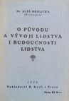 O původu a vývoji člověka i budoucnosti lidstva