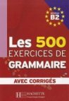 Les 500 Exercices de Grammaire