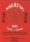 Shiatsu Do Rojin-Lijang